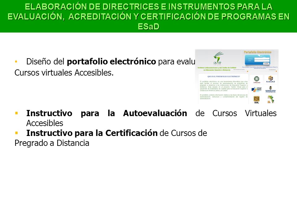 ELABORACIÓN DE DIRECTRICES E INSTRUMENTOS PARA LA EVALUACIÓN, ACREDITACIÓN Y CERTIFICACIÓN DE PROGRAMAS EN ESaD