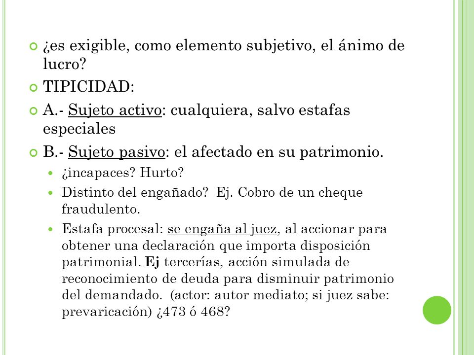 ¿es exigible, como elemento subjetivo, el ánimo de lucro TIPICIDAD: