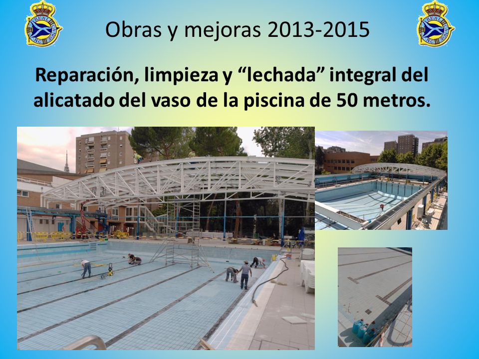 Reparación, limpieza y lechada integral del alicatado del vaso de la piscina de 50 metros.