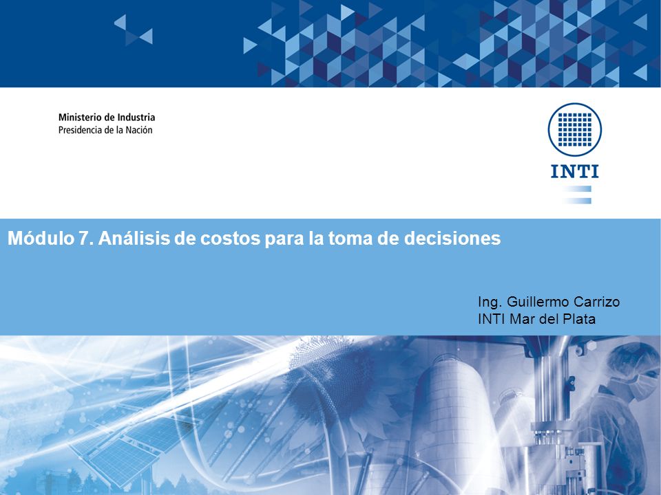 Módulo 7. Análisis de costos para la toma de decisiones