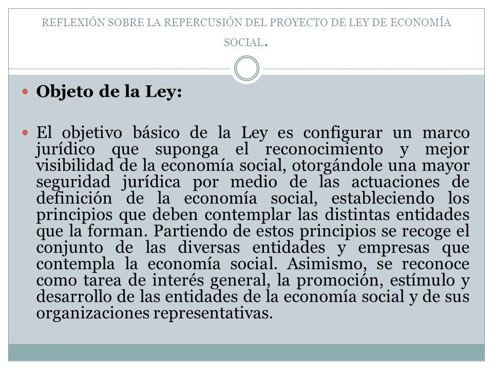 REFLEXIÓN SOBRE LA REPERCUSIÓN DEL PROYECTO DE LEY DE ECONOMÍA SOCIAL.