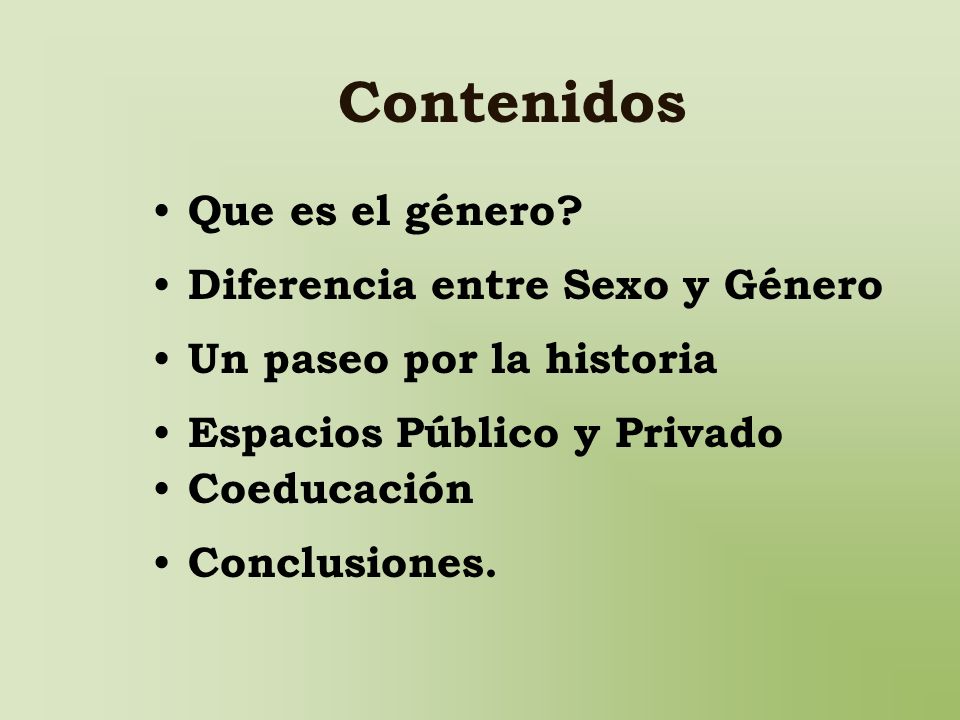Contenidos Que es el género Diferencia entre Sexo y Género