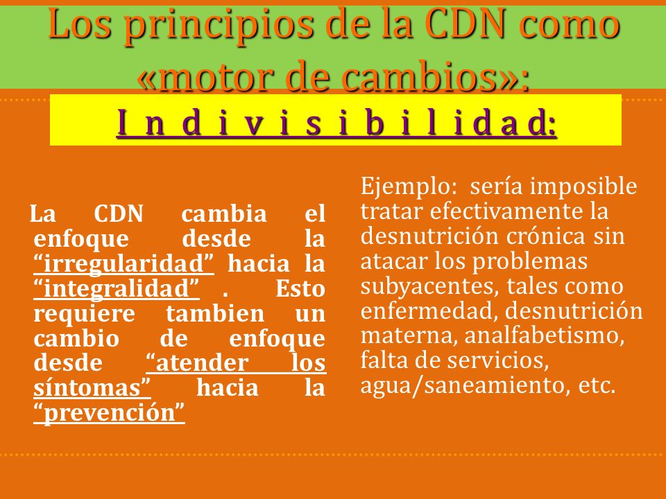 Los principios de la CDN como «motor de cambios»: