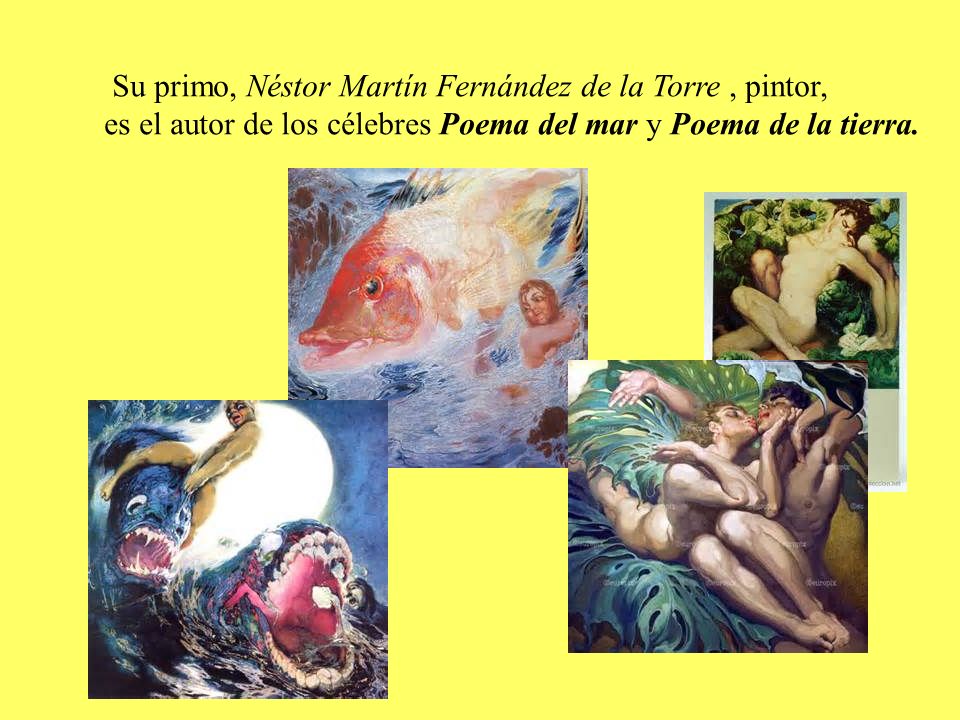 Su primo, Néstor Martín Fernández de la Torre , pintor,