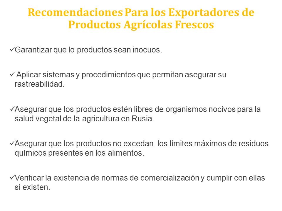 Recomendaciones Para los Exportadores de Productos Agrícolas Frescos