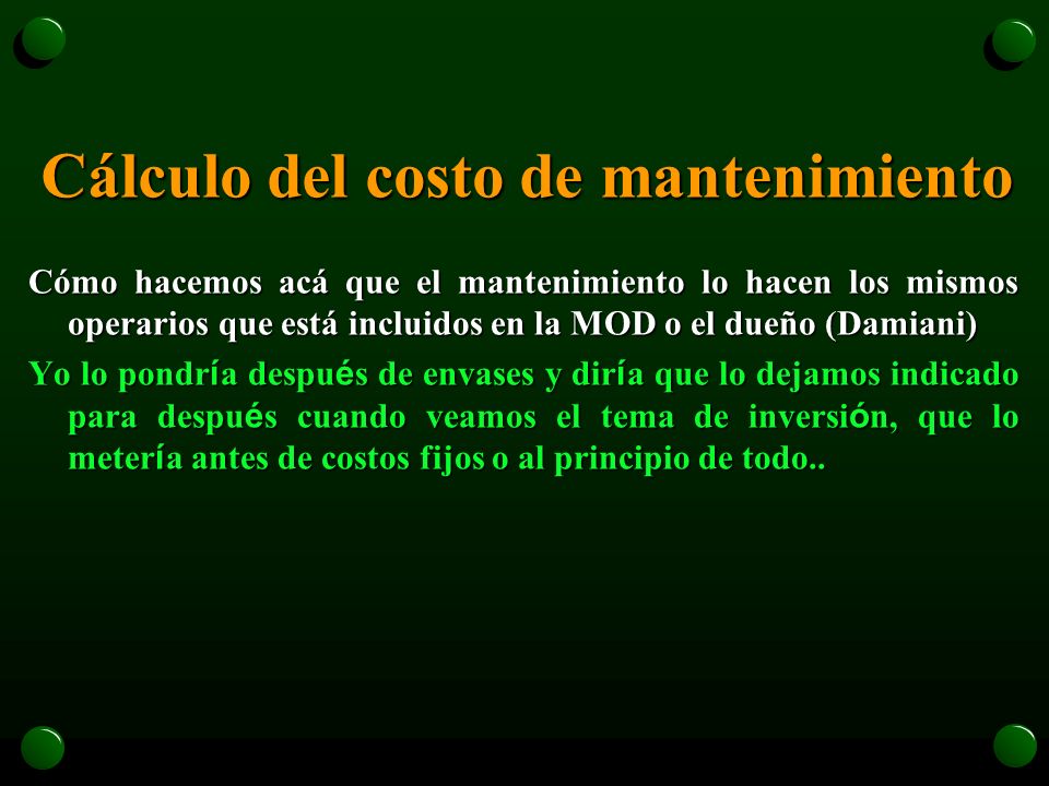 Cálculo del costo de mantenimiento