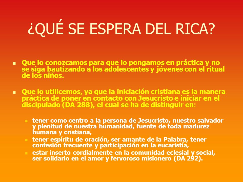 ¿QUÉ SE ESPERA DEL RICA