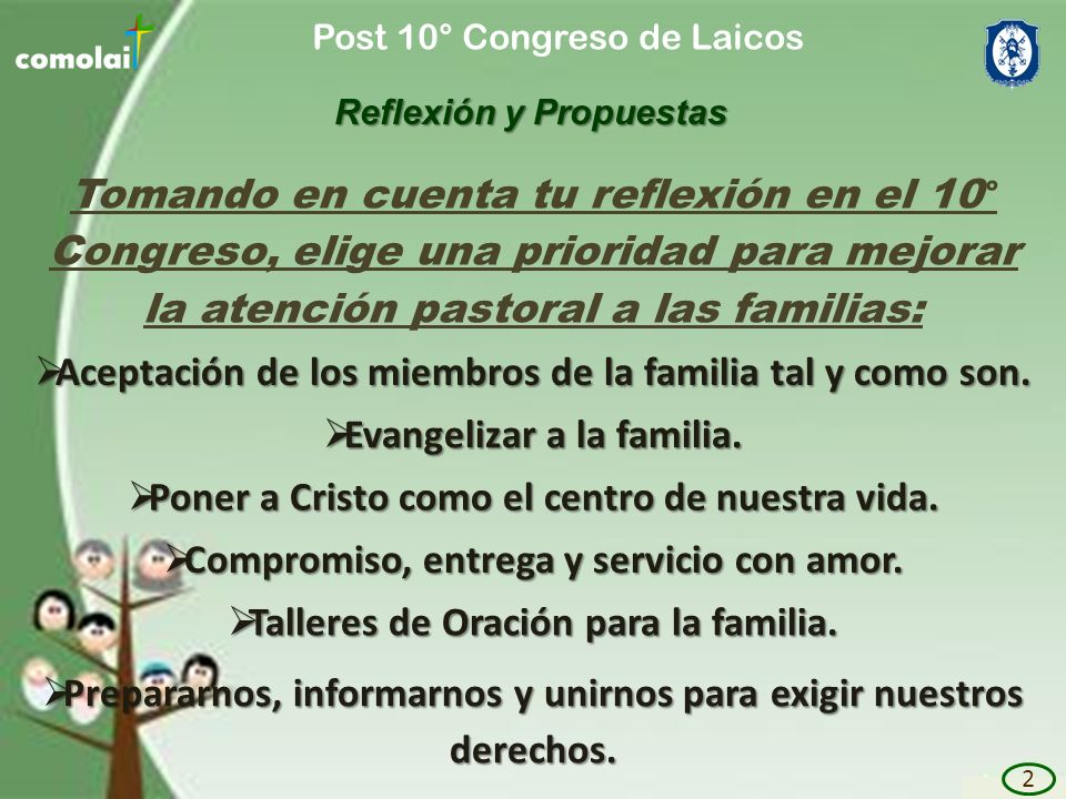 Aceptación de los miembros de la familia tal y como son.