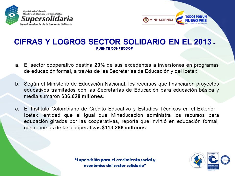CIFRAS Y LOGROS SECTOR SOLIDARIO EN EL 2013 – FUENTE CONFECOOP