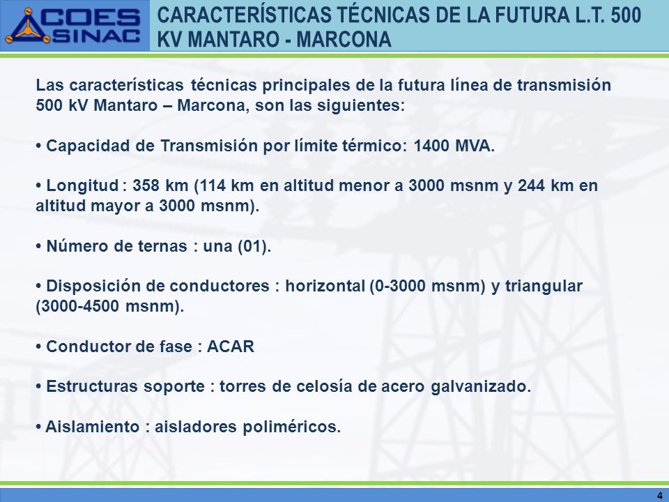 CARACTERÍSTICAS TÉCNICAS DE LA FUTURA L.T. 500 KV MANTARO - MARCONA