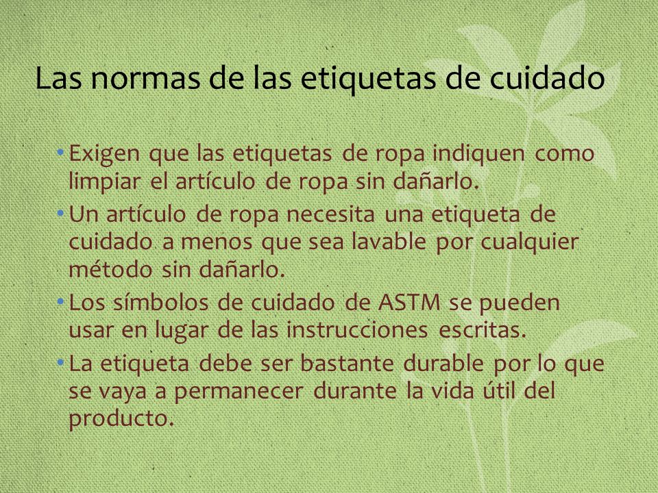 Las normas de las etiquetas de cuidado