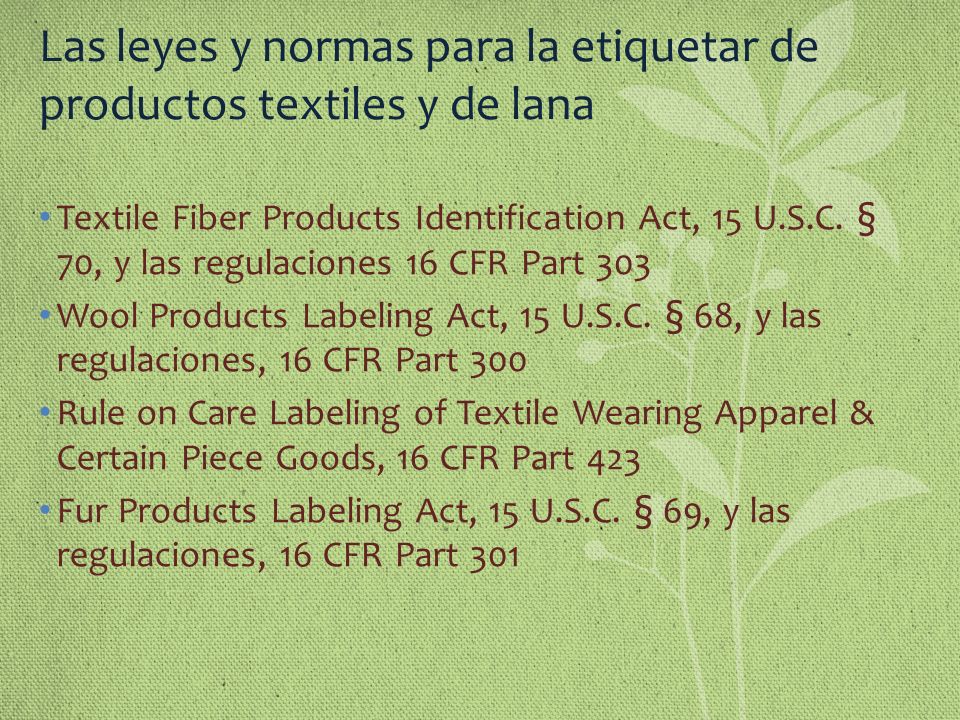 Las leyes y normas para la etiquetar de productos textiles y de lana
