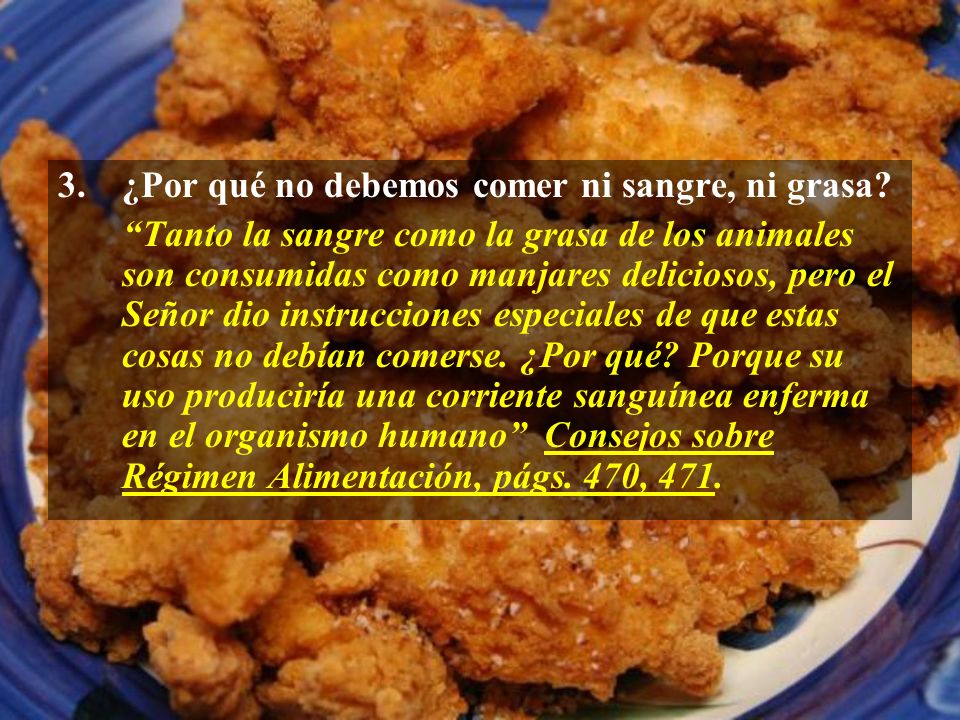 ¿Por qué no debemos comer ni sangre, ni grasa