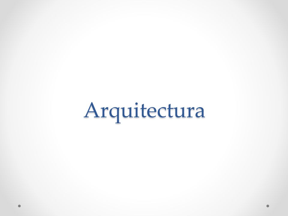 Arquitectura