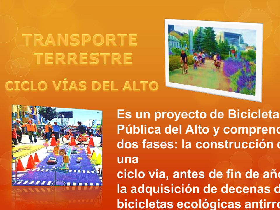 TRANSPORTE TERRESTRE CICLO VÍAS DEL ALTO Es un proyecto de Bicicleta