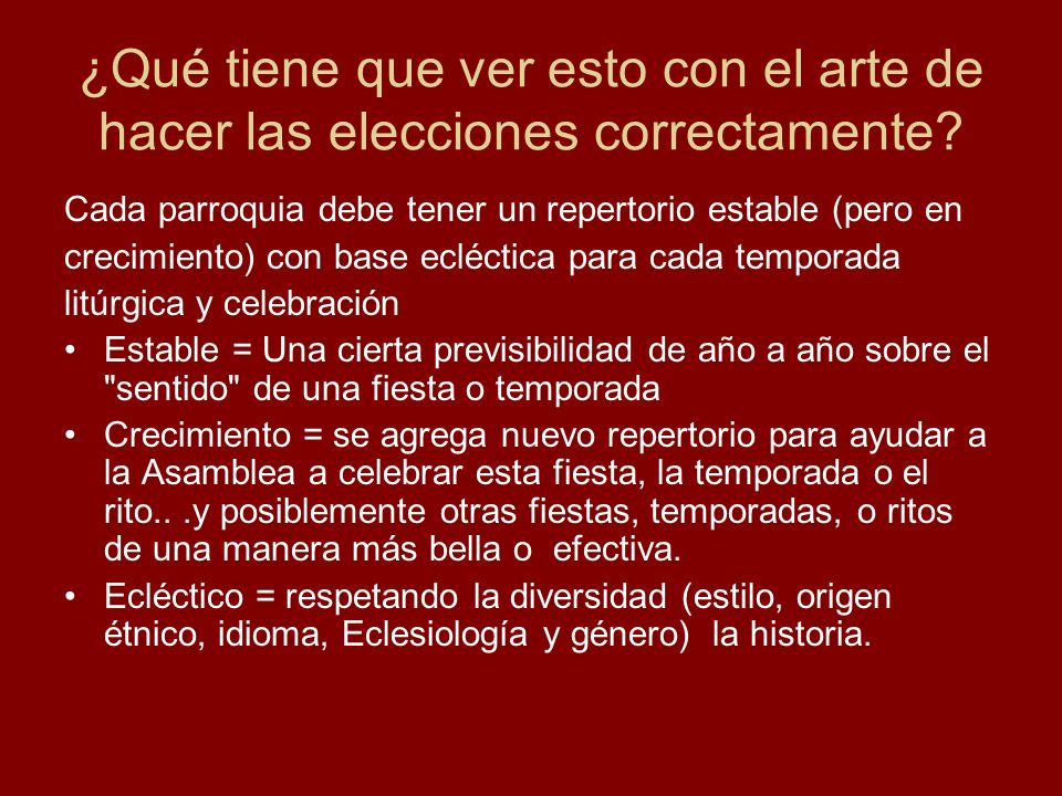 ¿Qué tiene que ver esto con el arte de hacer las elecciones correctamente