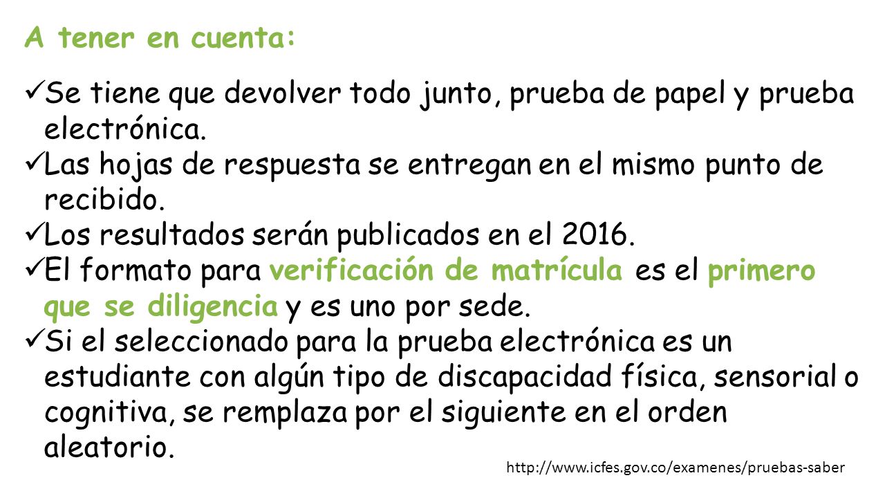 Las hojas de respuesta se entregan en el mismo punto de recibido.