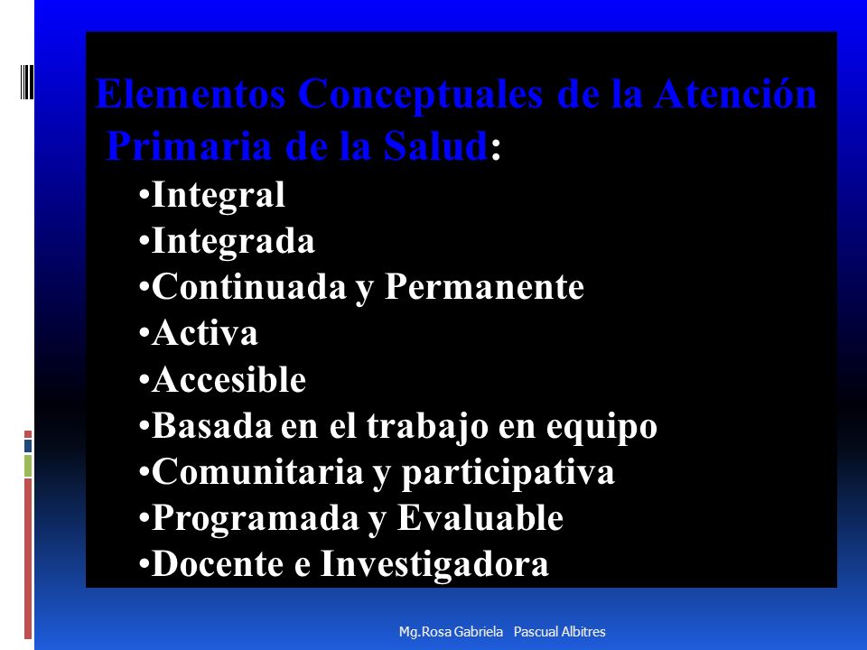 Elementos Conceptuales de la Atención Primaria de la Salud: