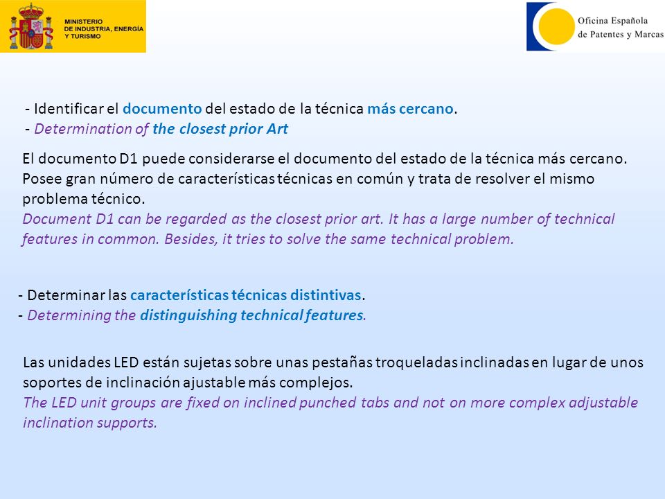 - Identificar el documento del estado de la técnica más cercano