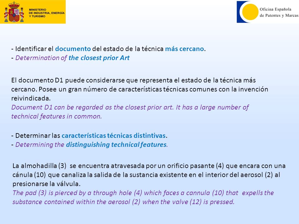 - Identificar el documento del estado de la técnica más cercano