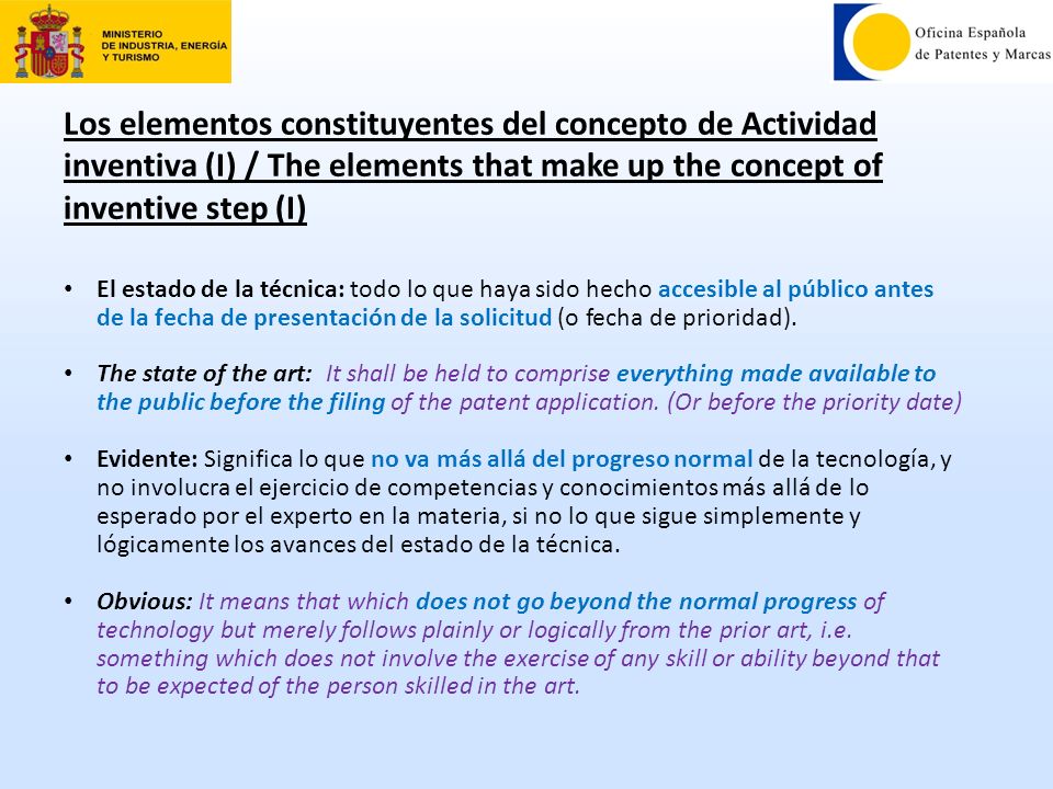 Los elementos constituyentes del concepto de Actividad inventiva (I) / The elements that make up the concept of inventive step (I)