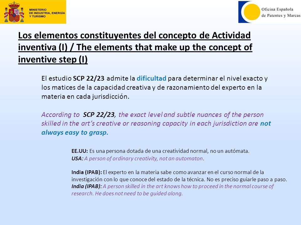 Los elementos constituyentes del concepto de Actividad inventiva (I) / The elements that make up the concept of inventive step (I)