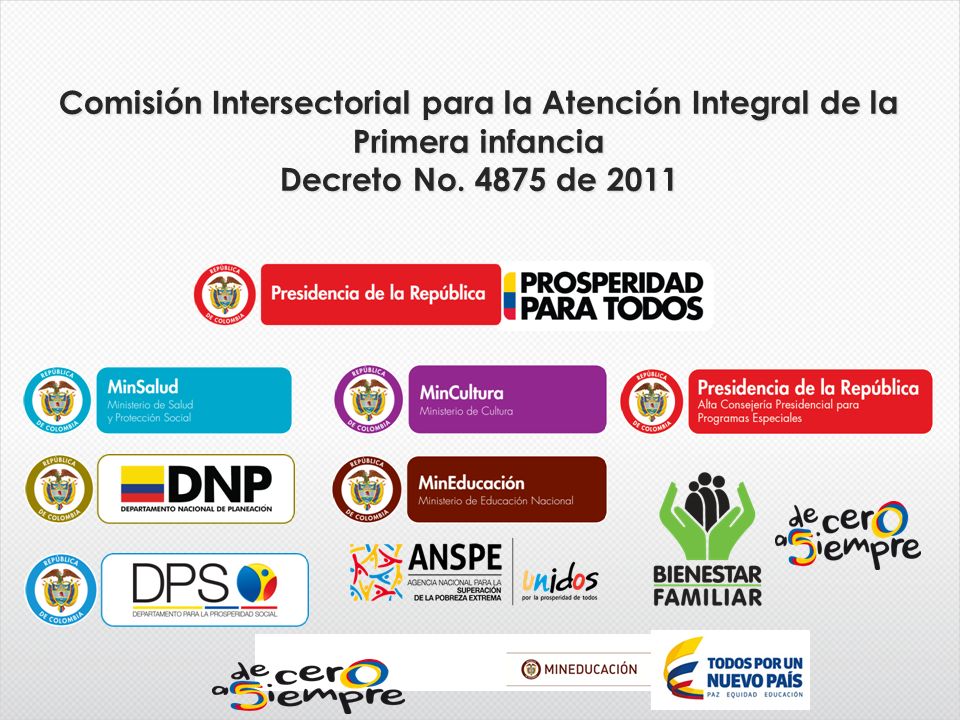 Comisión Intersectorial para la Atención Integral de la Primera infancia Decreto No de 2011