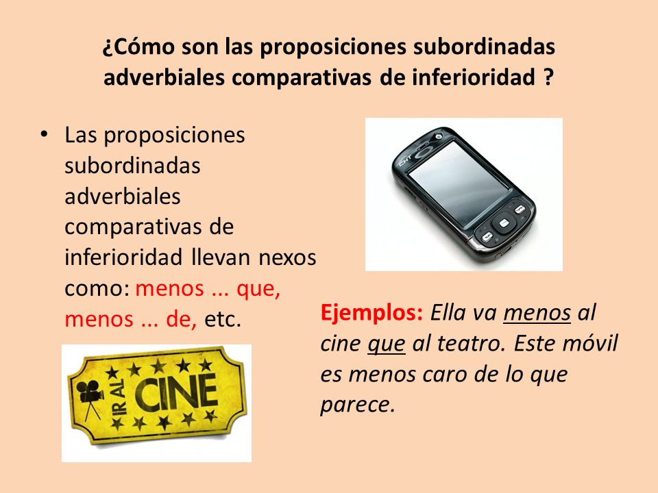 ¿Cómo son las proposiciones subordinadas adverbiales comparativas de inferioridad