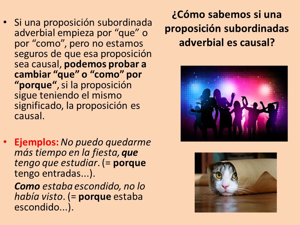 ¿Cómo sabemos si una proposición subordinadas adverbial es causal