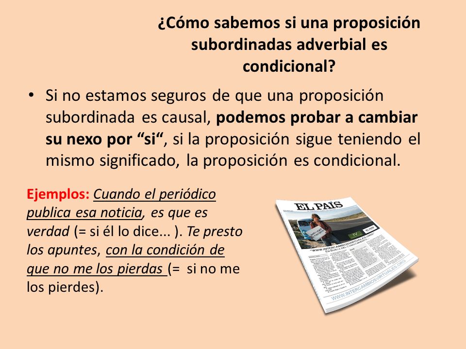 ¿Cómo sabemos si una proposición subordinadas adverbial es condicional