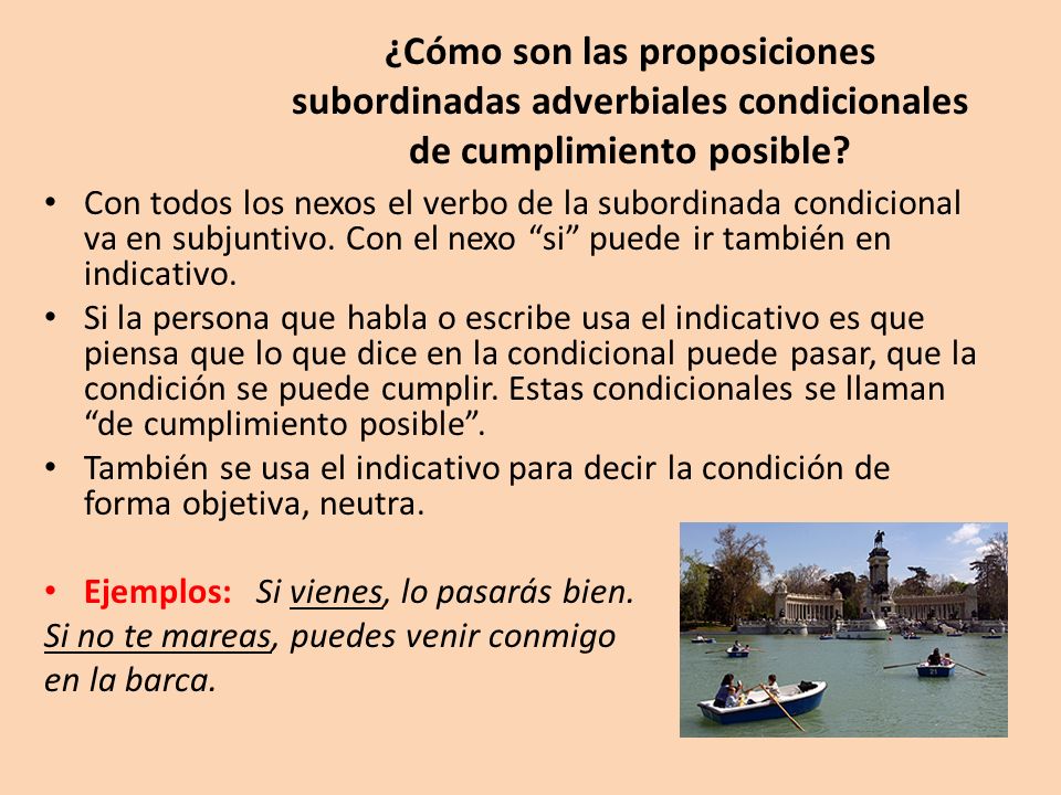 ¿Cómo son las proposiciones subordinadas adverbiales condicionales de cumplimiento posible