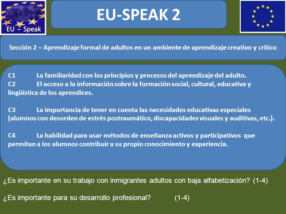 EU-SPEAK 2 Sección 2 – Aprendizaje formal de adultos en un ambiente de aprendizaje creativo y crítico.
