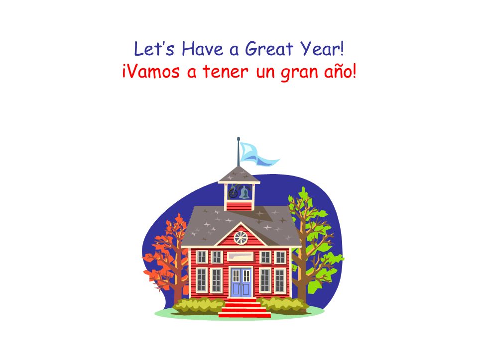Let’s Have a Great Year! іVamos a tener un gran año!
