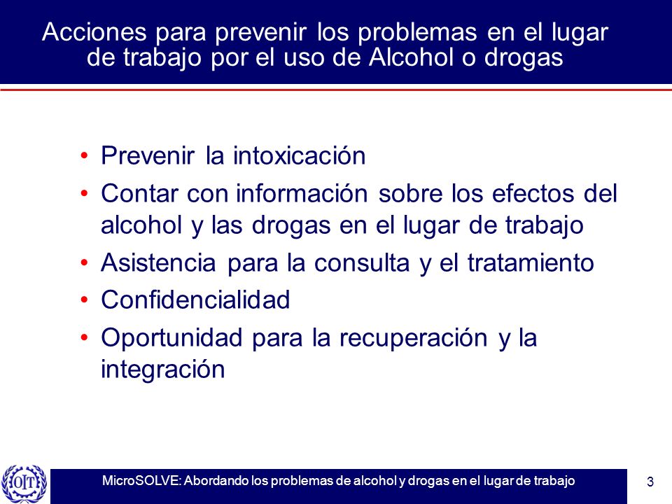 Acciones para prevenir los problemas en el lugar de trabajo por el uso de Alcohol o drogas