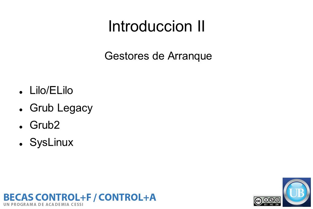 Introduccion II Gestores de Arranque Lilo/ELilo Grub Legacy Grub2
