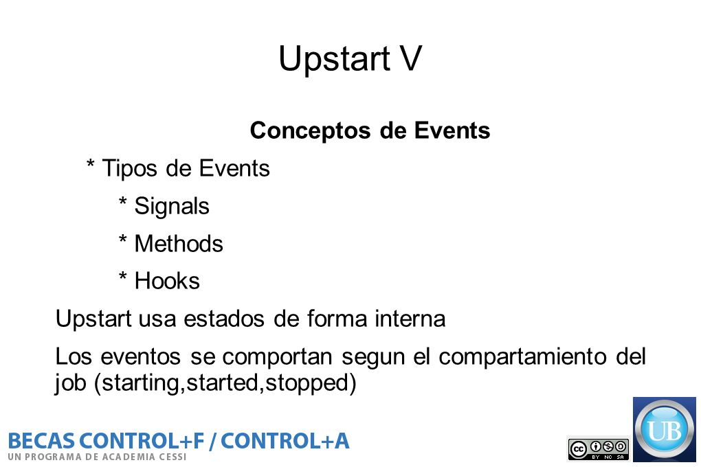 Upstart V Conceptos de Events * Tipos de Events * Signals * Methods