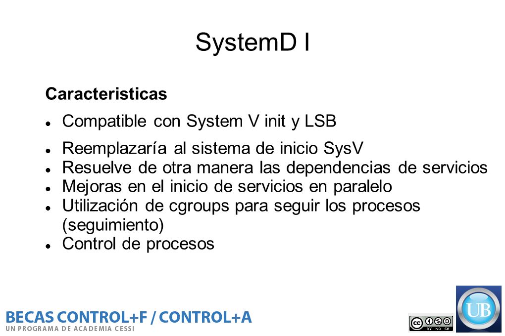 SystemD I Caracteristicas Compatible con System V init y LSB