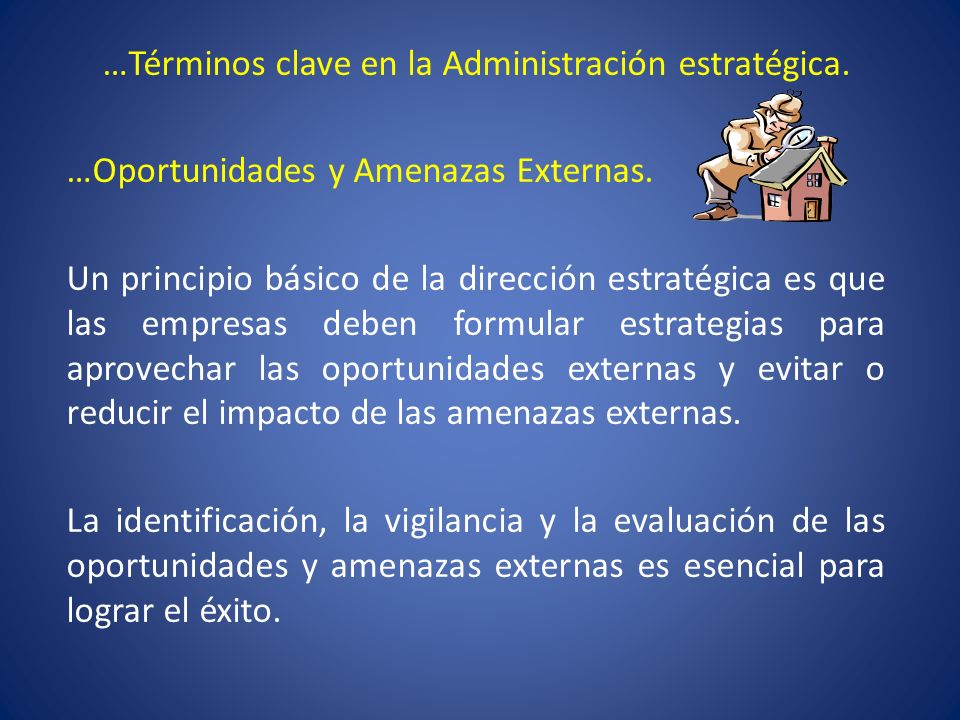 …Términos clave en la Administración estratégica.