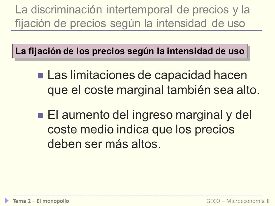 La fijación de los precios según la intensidad de uso
