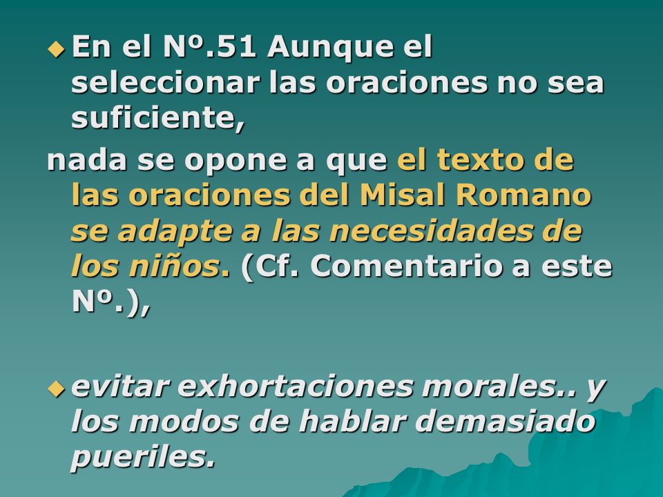 En el Nº.51 Aunque el seleccionar las oraciones no sea suficiente,