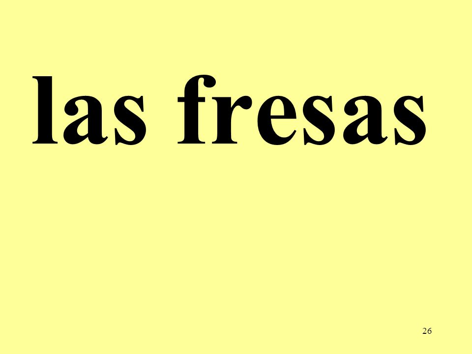 las fresas