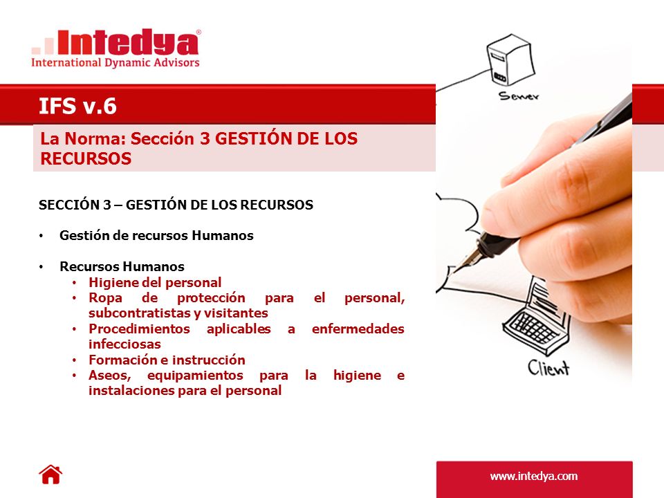 IFS v.6 La Norma: Sección 3 GESTIÓN DE LOS RECURSOS