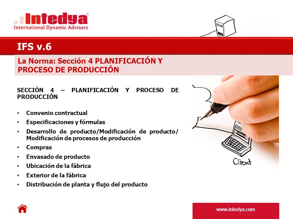 IFS v.6 La Norma: Sección 4 PLANIFICACIÓN Y PROCESO DE PRODUCCIÓN