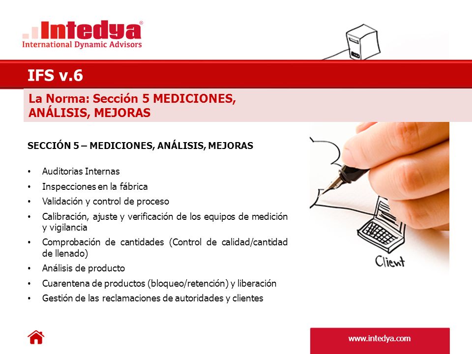 IFS v.6 La Norma: Sección 5 MEDICIONES, ANÁLISIS, MEJORAS