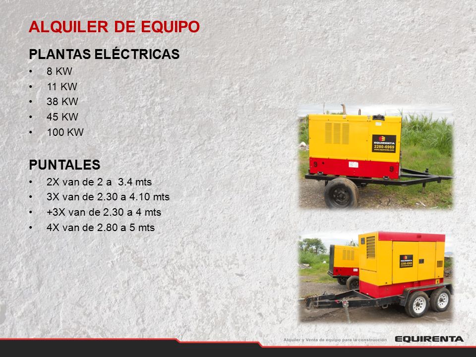 ALQUILER DE EQUIPO PLANTAS ELÉCTRICAS PUNTALES 8 KW 11 KW 38 KW 45 KW