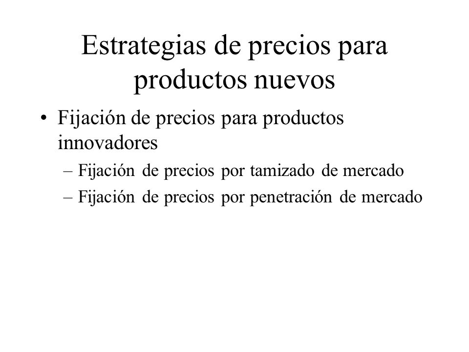 Estrategias de precios para productos nuevos