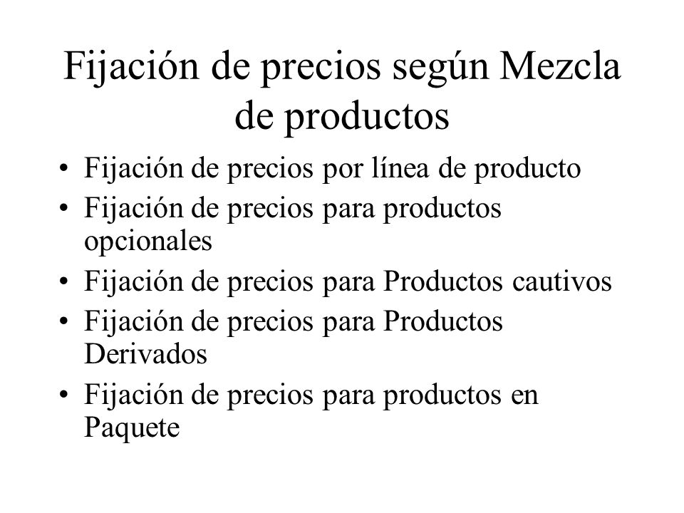Fijación de precios según Mezcla de productos