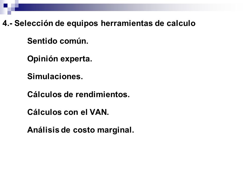 4. - Selección de equipos herramientas de calculo Sentido común