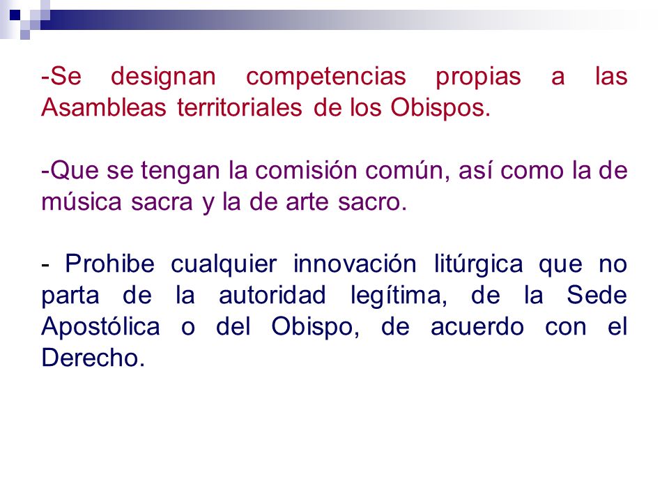 Se designan competencias propias a las Asambleas territoriales de los Obispos.