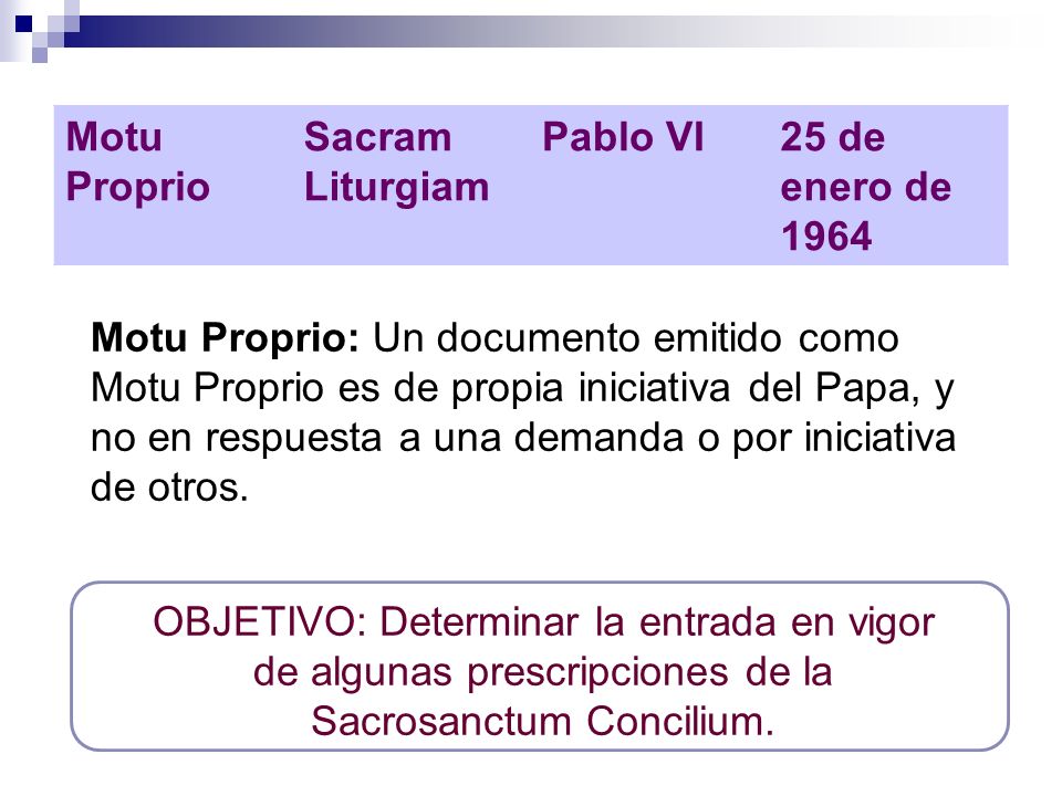 Motu Proprio Sacram Liturgiam. Pablo VI. 25 de enero de